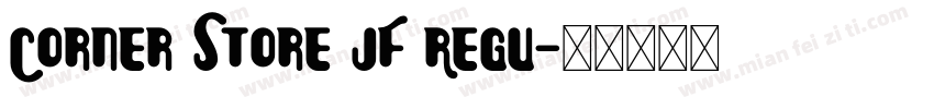 Corner Store JF Regu字体转换